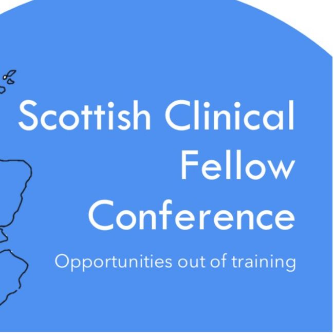 Scottish Clinical Fellow Conference