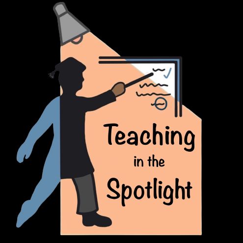 Teaching in the Spotlight