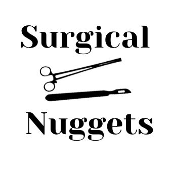 Surgical Nuggets