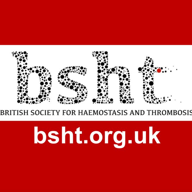 British Society for Haemostasis & Thrombosis (BSHT)