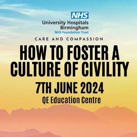 University Hospitals Birmingham - Civility Event