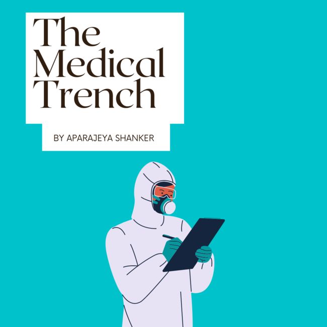 The Medical Trench