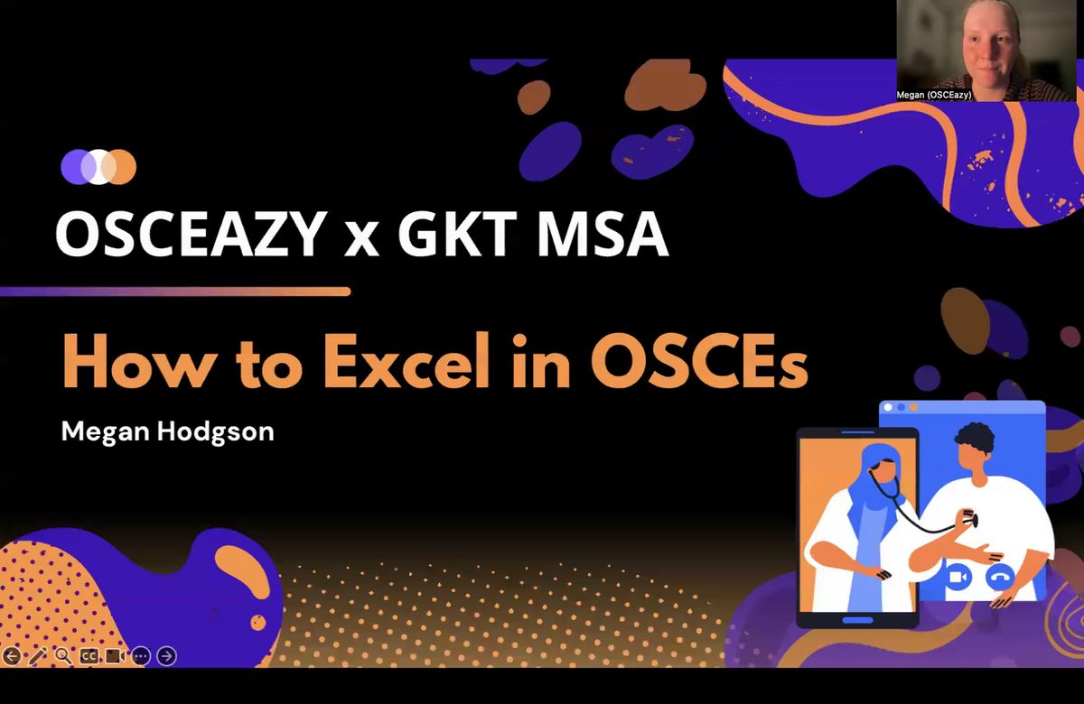 OSCEazy x GKT MSA How to Excel in OSCEs | Content | MedAll
