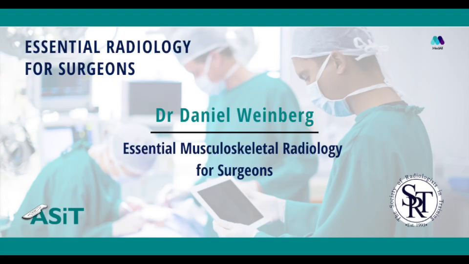 Dr Daniel Weinbe﻿rg | Essential Musculoskeletal Radiology for Surgeons ...