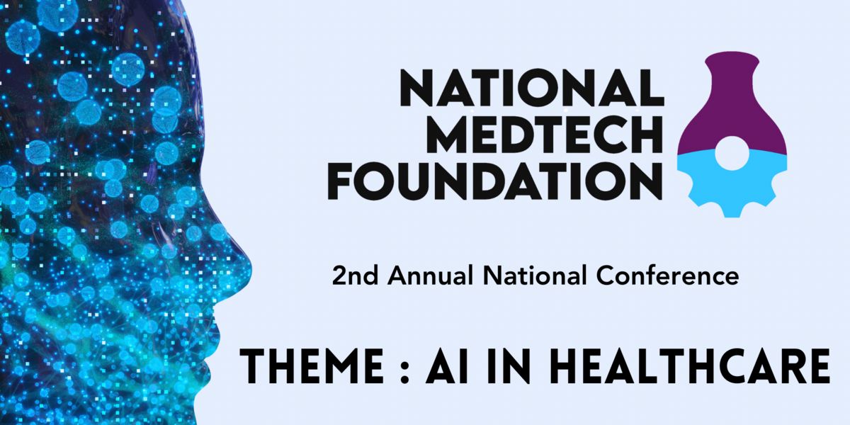 2nd Annual National MedTech Foundation (MTF) Conference 2024 Event