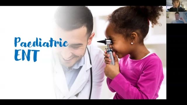 Week 4- Paediatric ENT | Content | MedAll