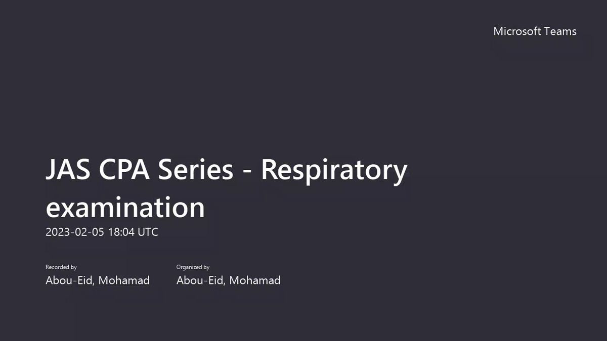 JAS CPA Series - Respiratory examination | Content | MedAll